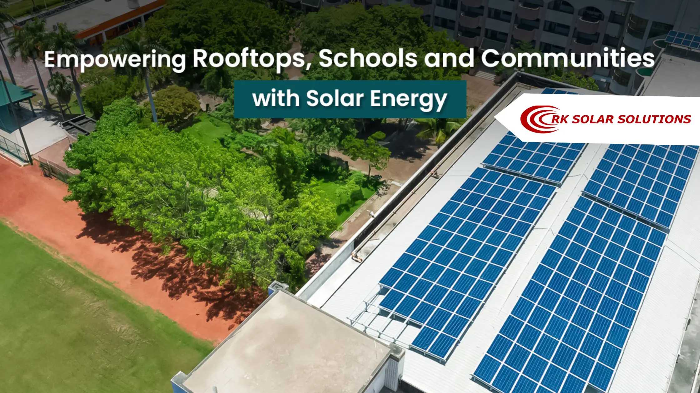Aerial view of solar panels on a school building roof